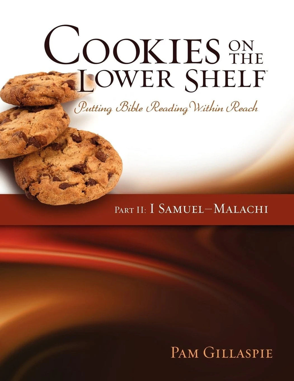 Cookies on the Lower Shelf for Bible Reading (Part 2)