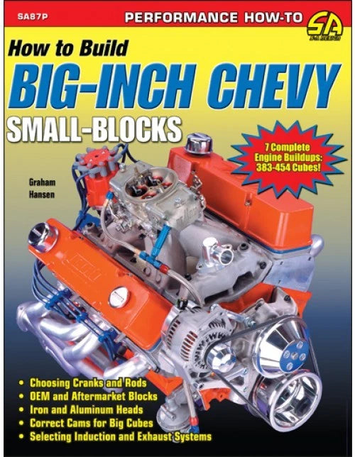 SBC Stroker Engine Build Guide for Chevy Small Blocks (383 & Up)
