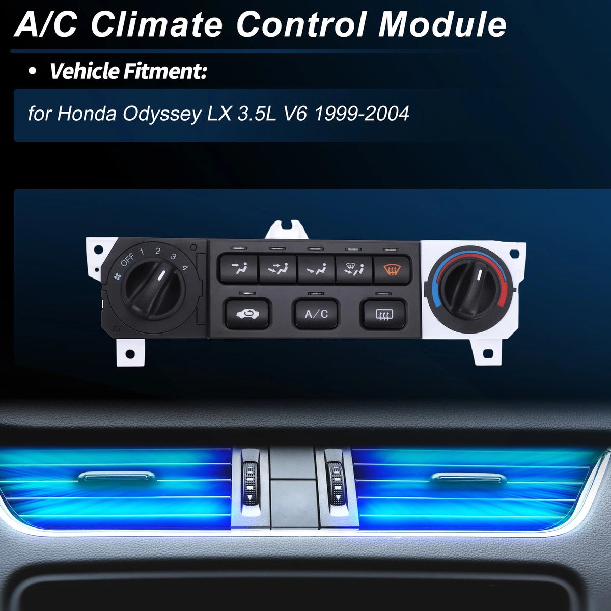 A/C Heater Climate Control Switch Module for Honda Odyssey (1999–2004) No.599-269