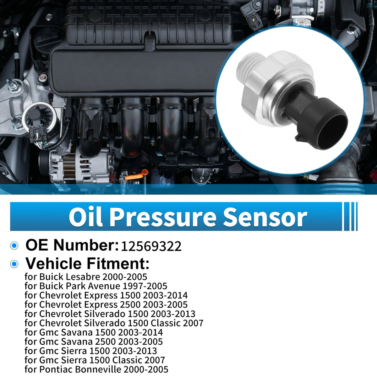 Engine Oil Pressure Sensor No.12569322 for Buick LeSabre (2000–2005)