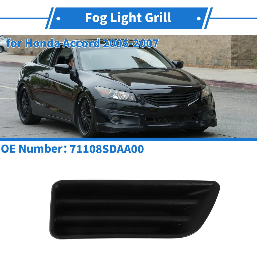 Front Left Fog Light Grille Replacement for Honda Accord (2006–2007)