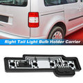 Right Tail Light Bulb Holder Socket Carrier for VW Caddy (2004–2014)