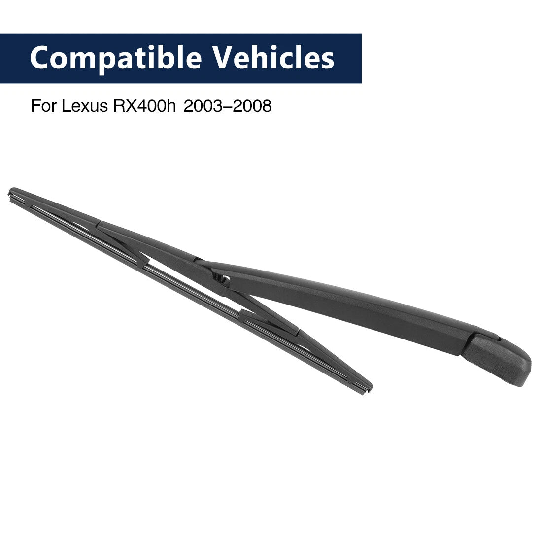 Rear Wiper Blade Arm Set Replacement for Lexus RX400h (2003–2008)