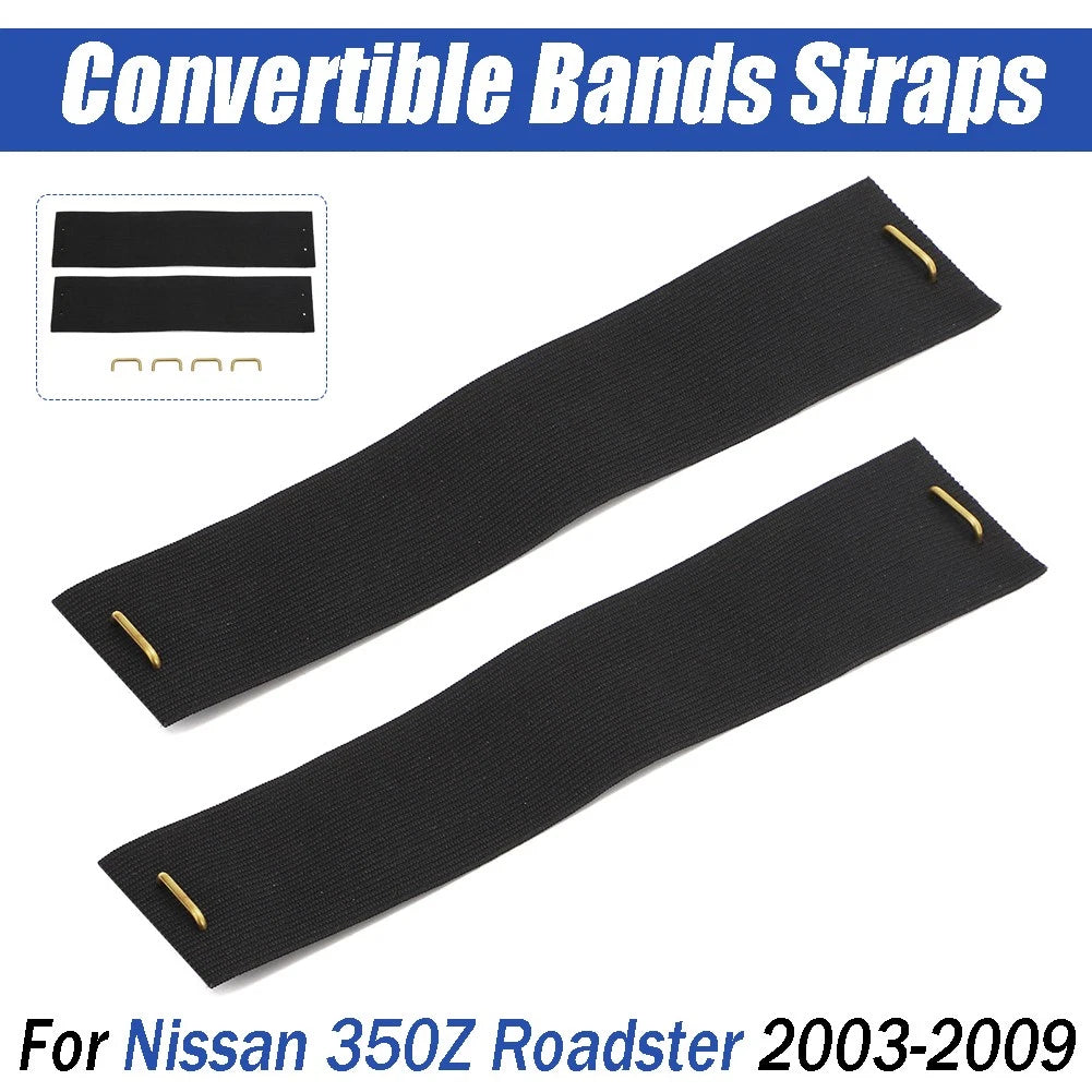 Replacement Elastic Straps for Nissan 350Z Roadster (2003–2009)