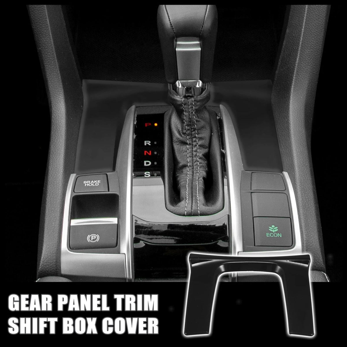 Shift Box Cover Trim Gear Panel Decal for Honda Civic (2016–2021) Black