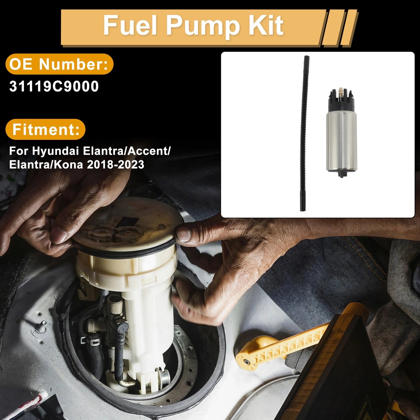 Fuel Pump Assembly Replacement for Hyundai Elantra Accent Kona 2018–2023
