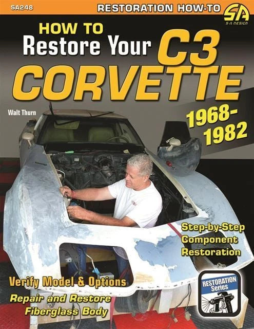 Restoration Guide Book for C3 Corvette (1968–1982)
