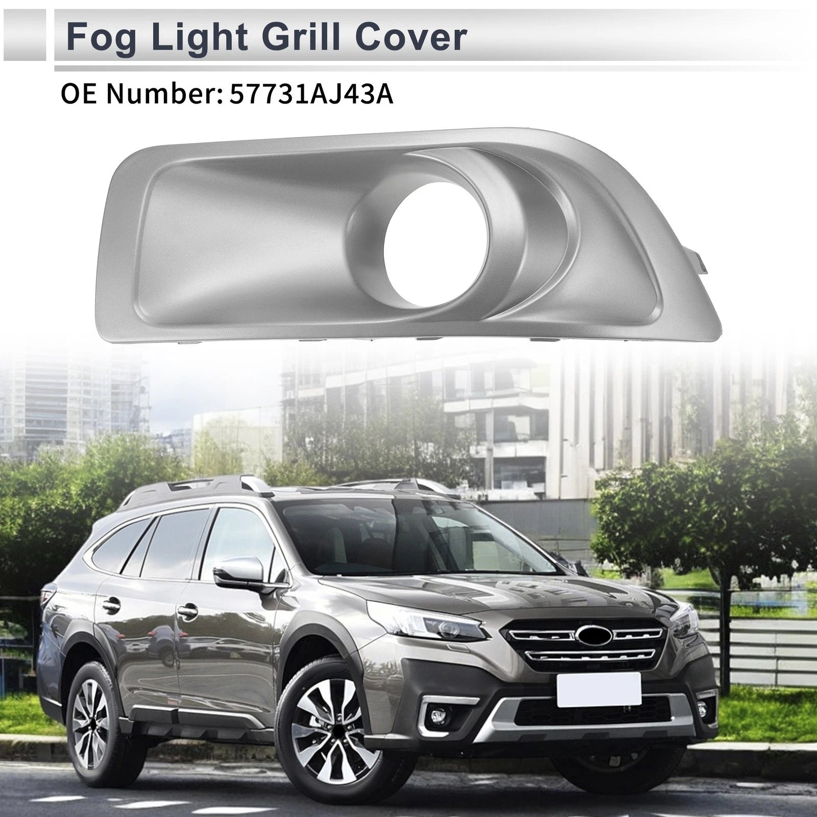Fog Light Grill for Subaru Outback (2010–2012) No. 57731AJ43A
