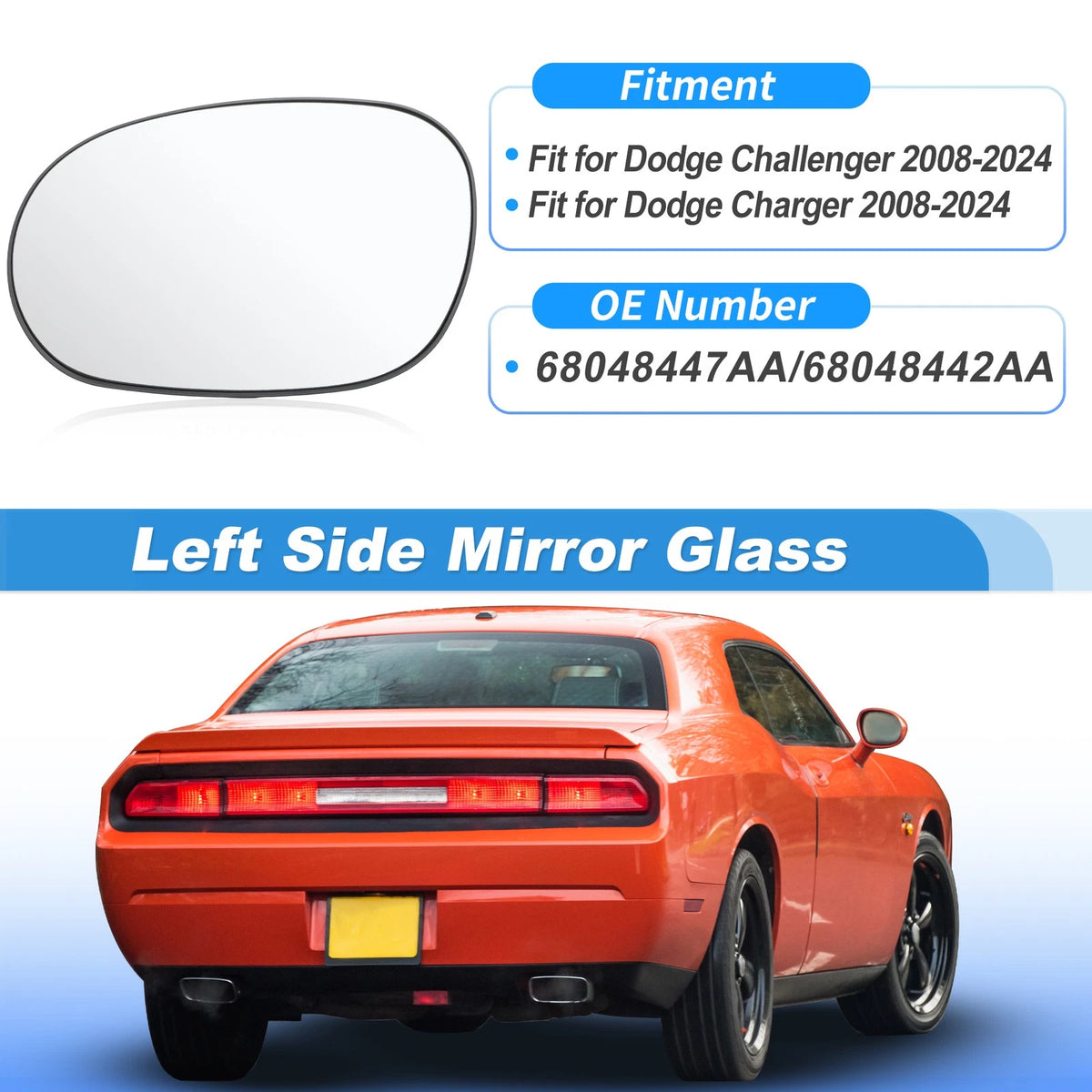 Left Side Heated Mirror Glass for Dodge Challenger Charger (2008–2024) 68048447AA