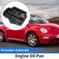 Engine Oil Pan Replacement for Volkswagen Beetle (1998–2004)