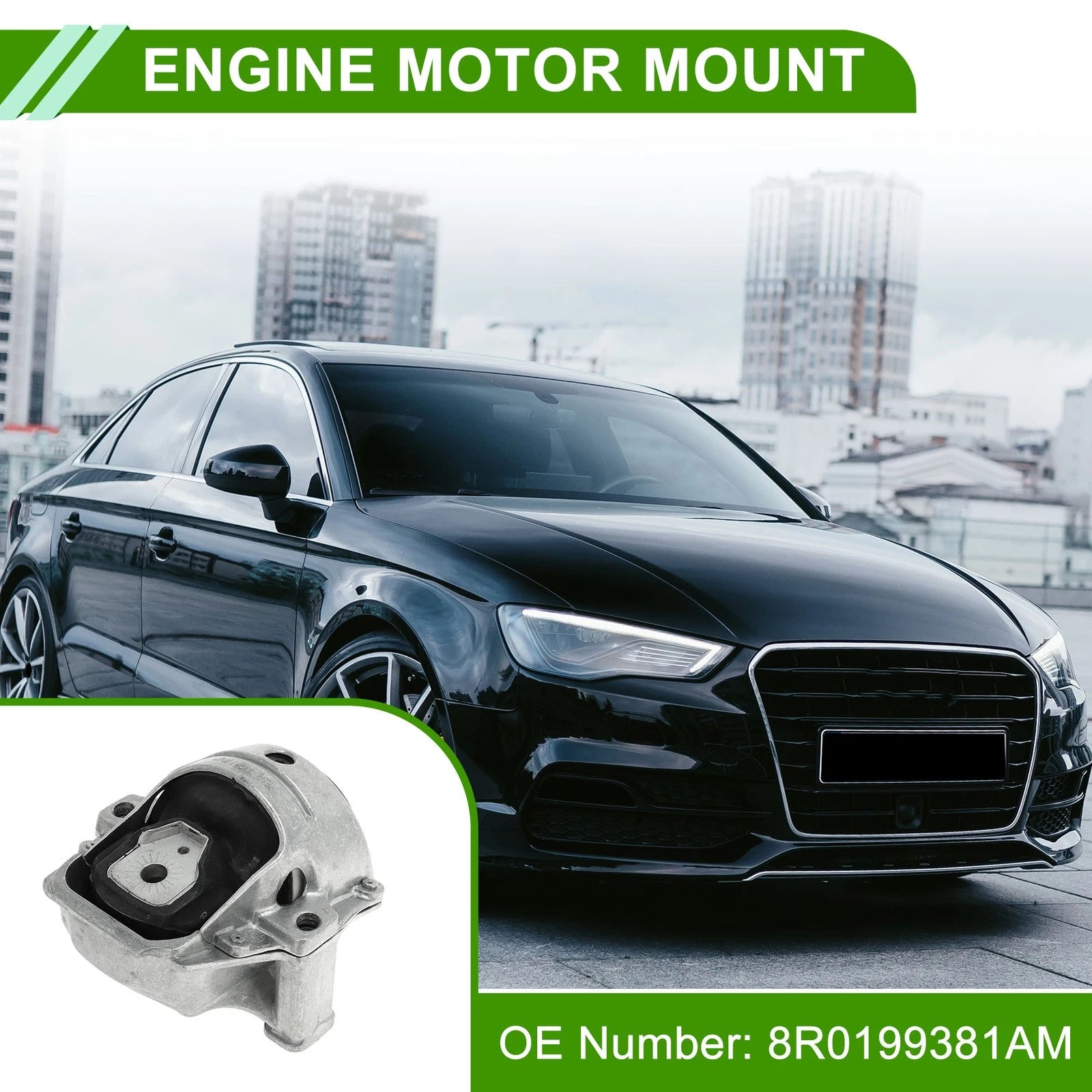Engine Motor Mount Replacement for Audi A4L (2013–2020)