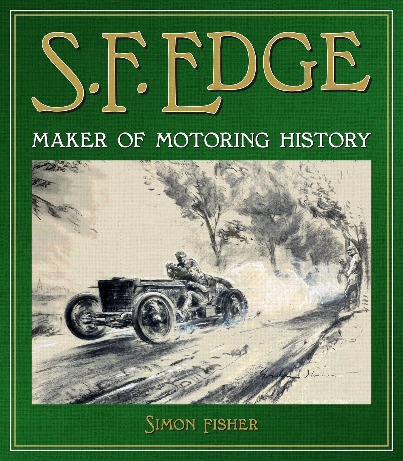 S.F. Edge Maker of Motoring History Book
