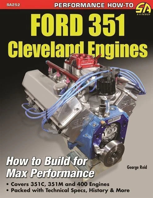 Performance Specifications for Ford 351 Cleveland Engines (351C, 351M, 400M)