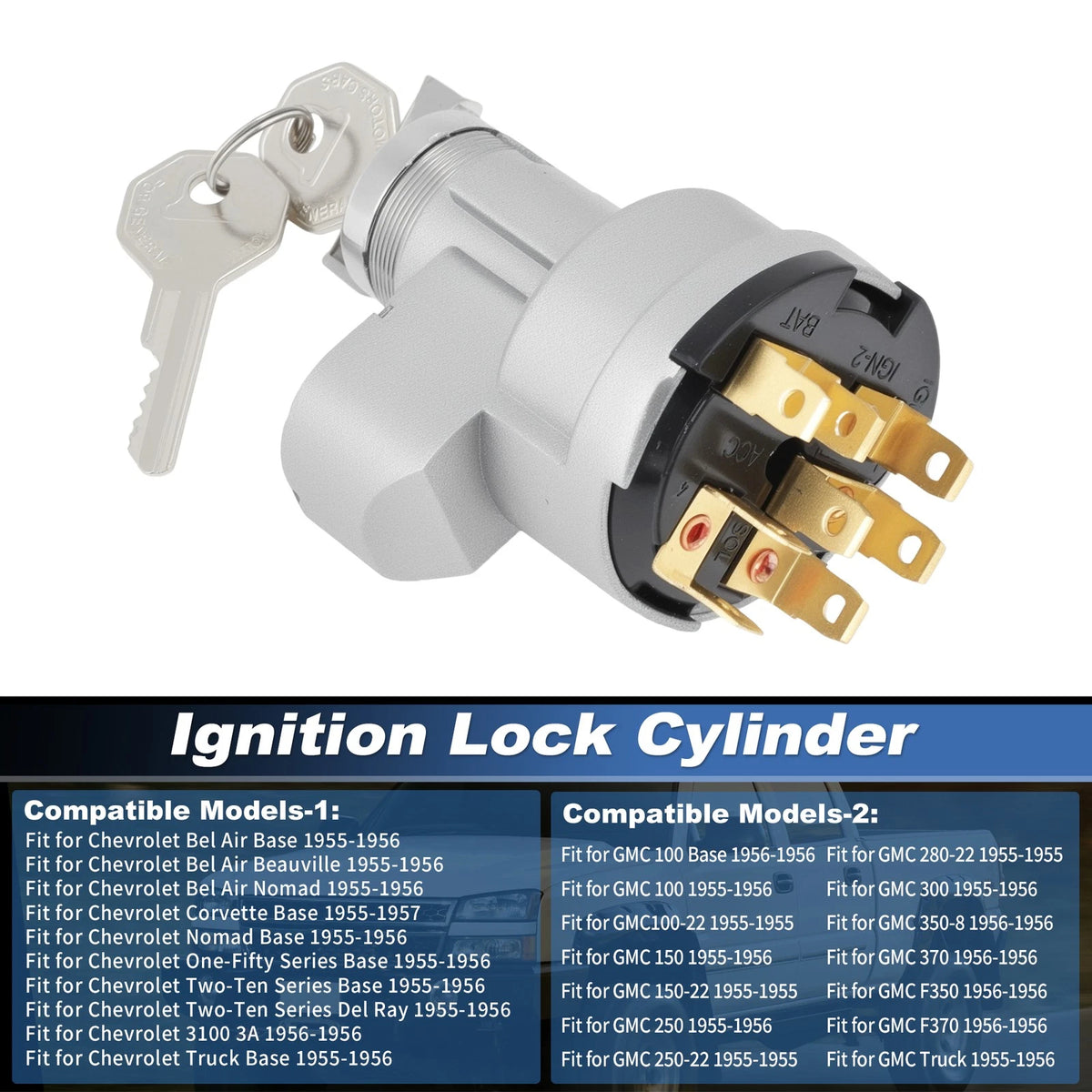 Ignition Switch Lock Cylinder with 2 Keys for Chevrolet Truck Nomad (1955–1956)