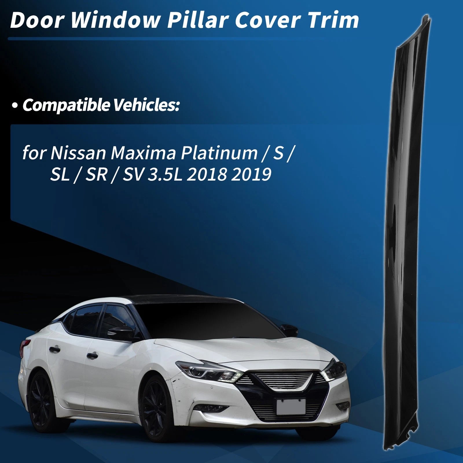 Front Left A Pillar Window Cover Trim for Nissan Maxima (2018–2019)