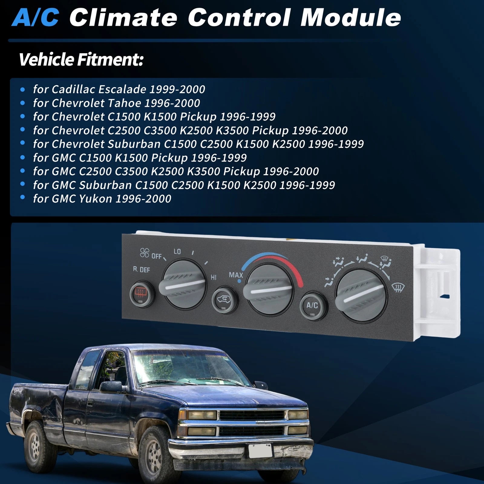 A/C Heater Climate Control Module Replacement for Chevy C K 1500 2500 3500 (2000–2006)