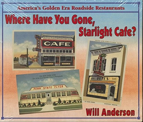 Roadside Dining Book: A Colorful Journey Through America's Cafes & Diners