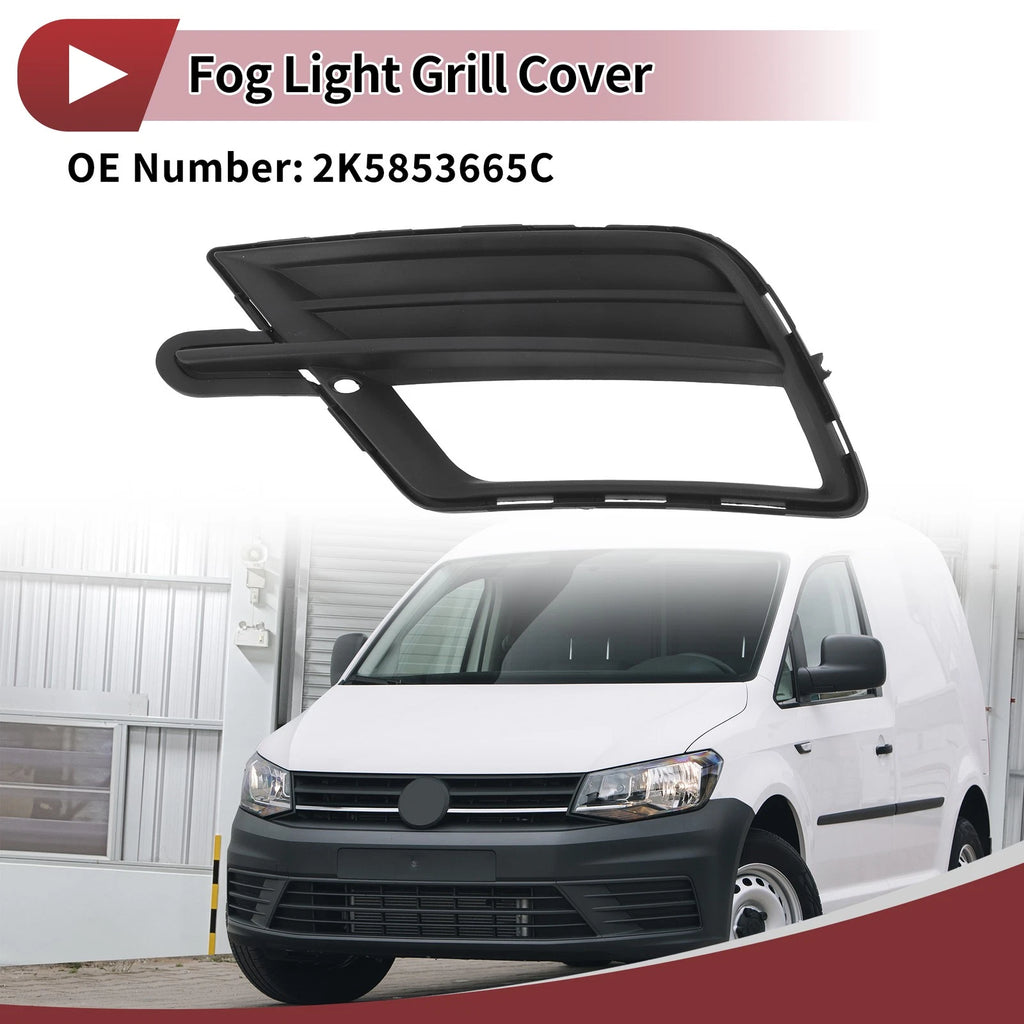Front Left Fog Light Grill Replacement for Volkswagen Caddy (2015–2020)