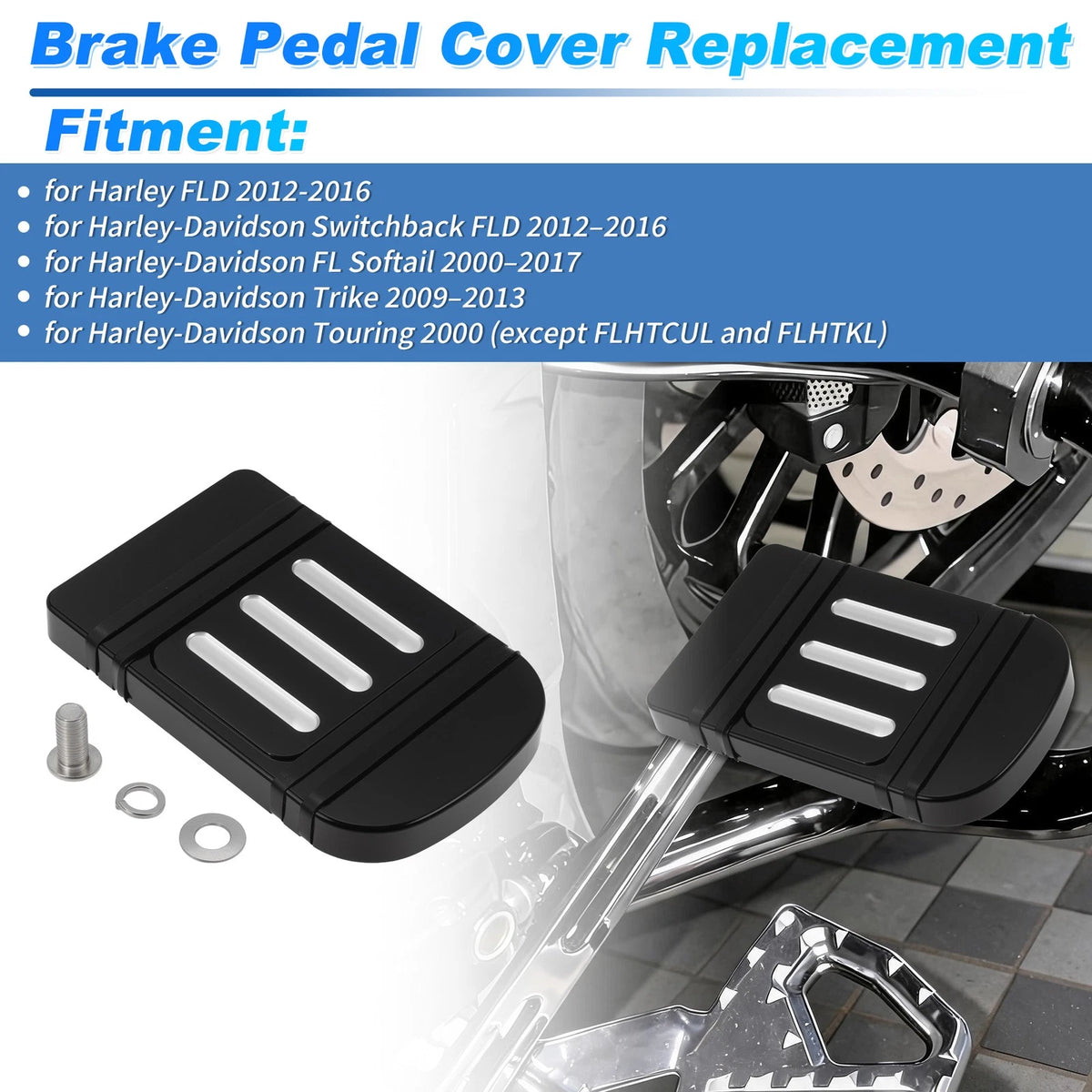 Brake Pedal Pad Cover for Harley FLD (2012–2016) 115mm x 73mm