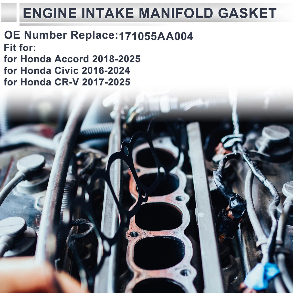 Engine Intake Manifold Gasket for Honda Accord (2018–2025) No. 171055AA004
