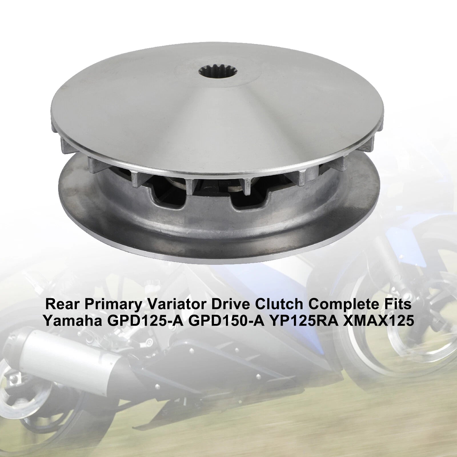 Rear Clutch Variator Primary for Yamaha GPD125-A GPD150-A NMAX150 YP125RA (2015–2023)