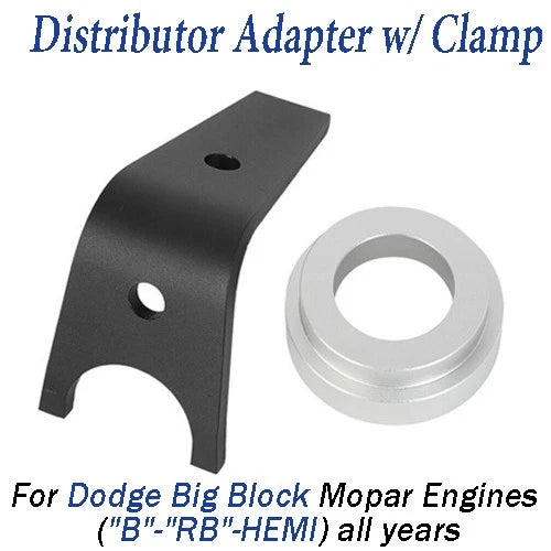 Distributor Clamp with Adapter Kit for Dodge Big Block 383 440 (RB)