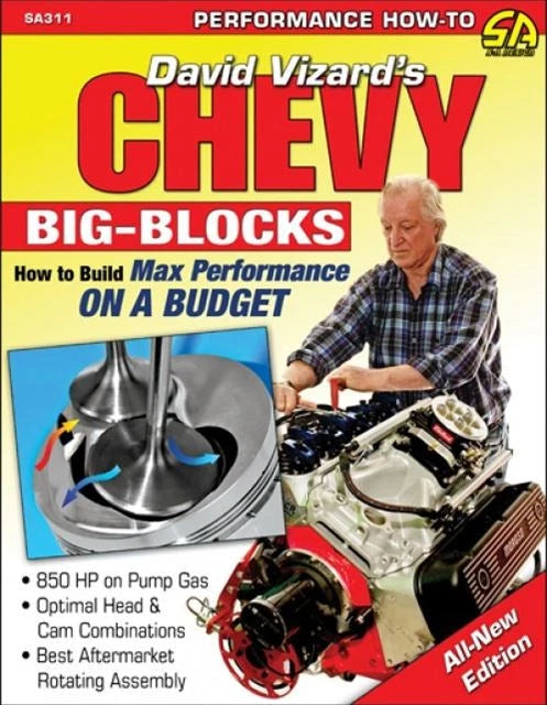Chevy Big Block Performance Guide by Vizard (How to Build Max Performance)