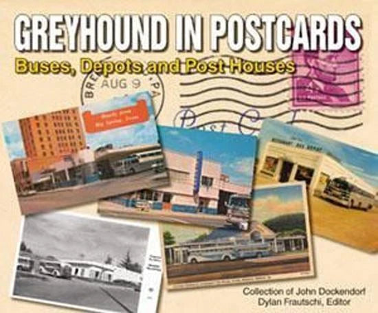 Greyhound In Postcards Book for Buses and Depots