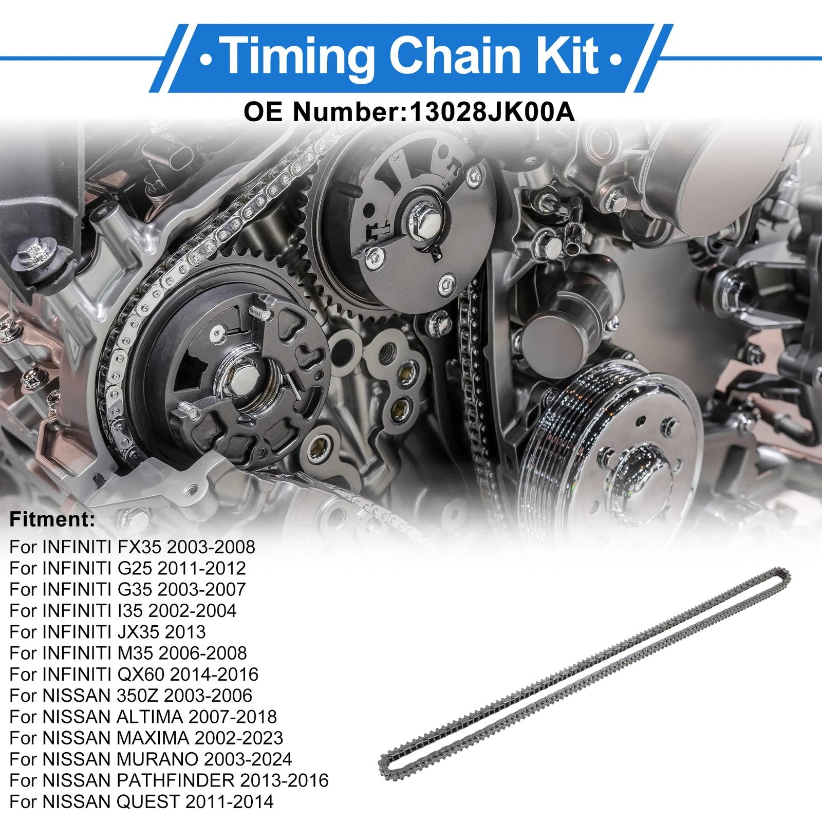 Timing Chain Kit for Infiniti FX35 (2003–2008) No. 13028JK00A