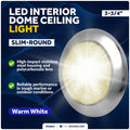 LED Interior Dome Ceiling Light for Universal Use (12V)