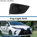 Front Right Fog Light Grill Replacement for Toyota Vios (2013–2016)