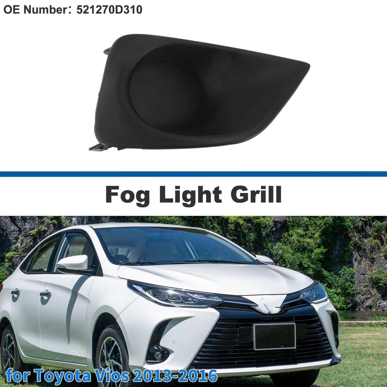 Front Right Fog Light Grill Replacement for Toyota Vios (2013–2016)
