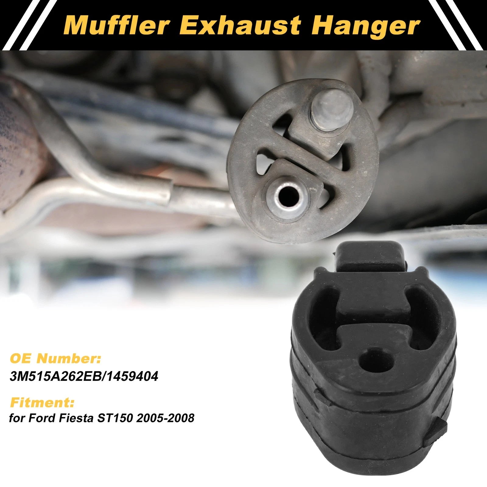 Muffler Exhaust Hanger Replacement for Ford Fiesta ST150 (2005–2008)