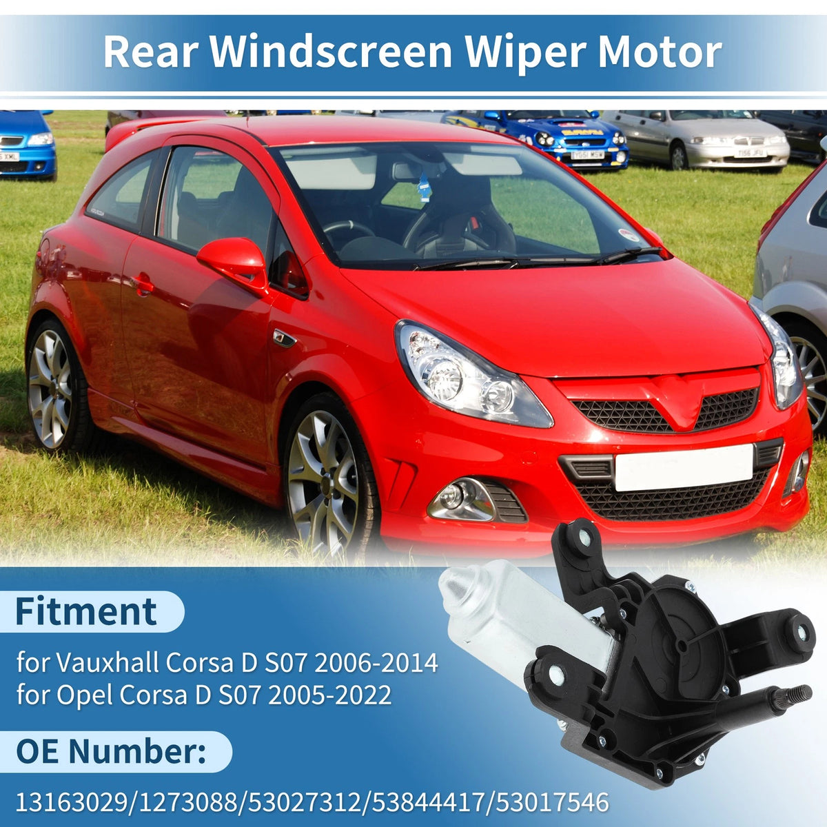Rear Windscreen Wiper Motor for Opel Corsa D (2005–2022) 13163029