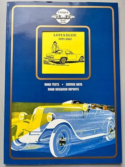 Lotus Elite Road Tests & Service Data Book (1957–1965)