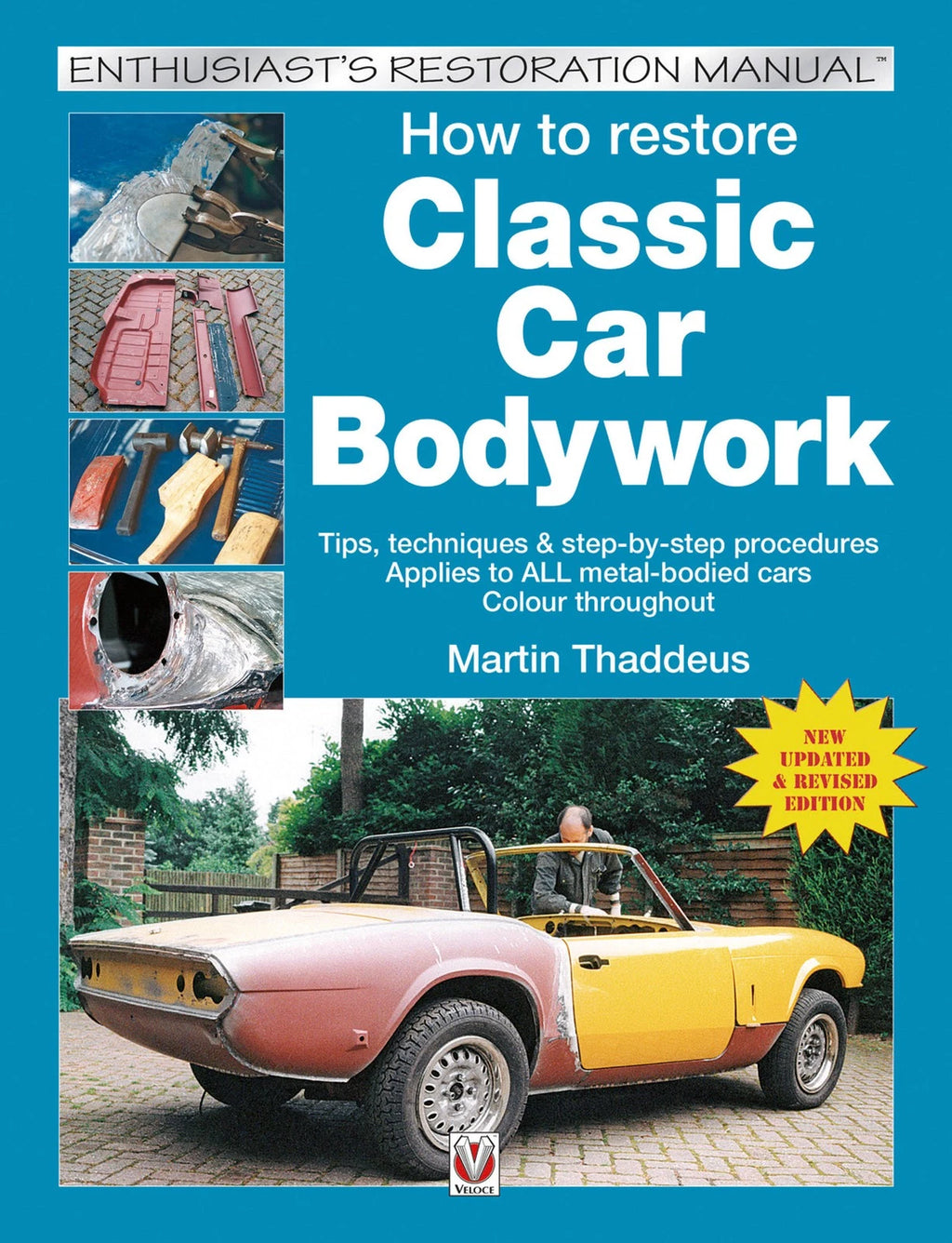 Restoration Guide for MG Triumph Healey Jaguar (Classic Car Bodywork)