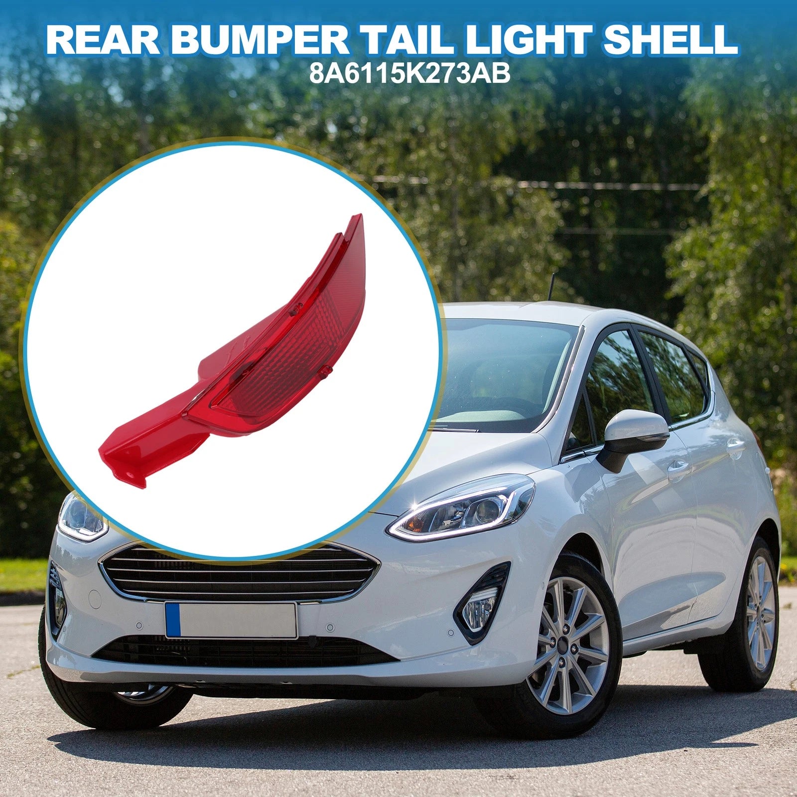 Left Rear Bumper Tail Light Shell Replacement for Ford Fiesta (2009–2015)