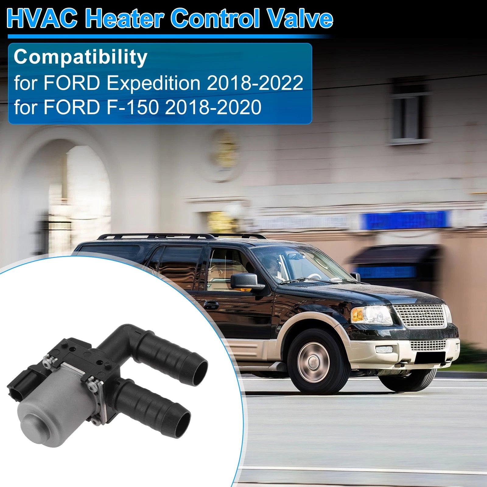 Heater Control Valve Replacement for Ford Expedition and F-150 (2018–2022)