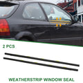 Window Weatherstrip Seal Rear Left Right Replacement for Honda Civic (2006–2011)