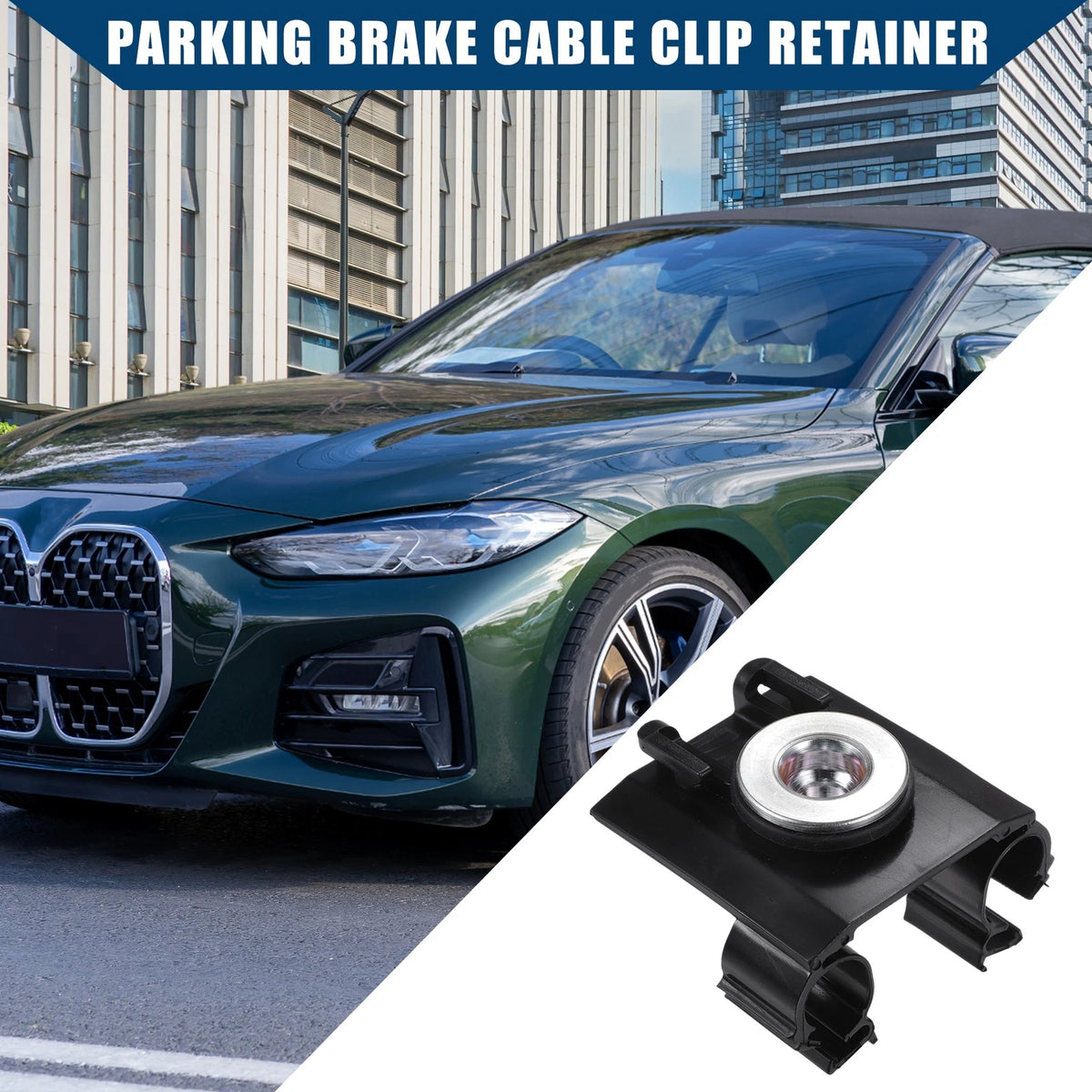 Parking Brake Cable Clip Replacement for BMW 320i 330i (2005–2020)