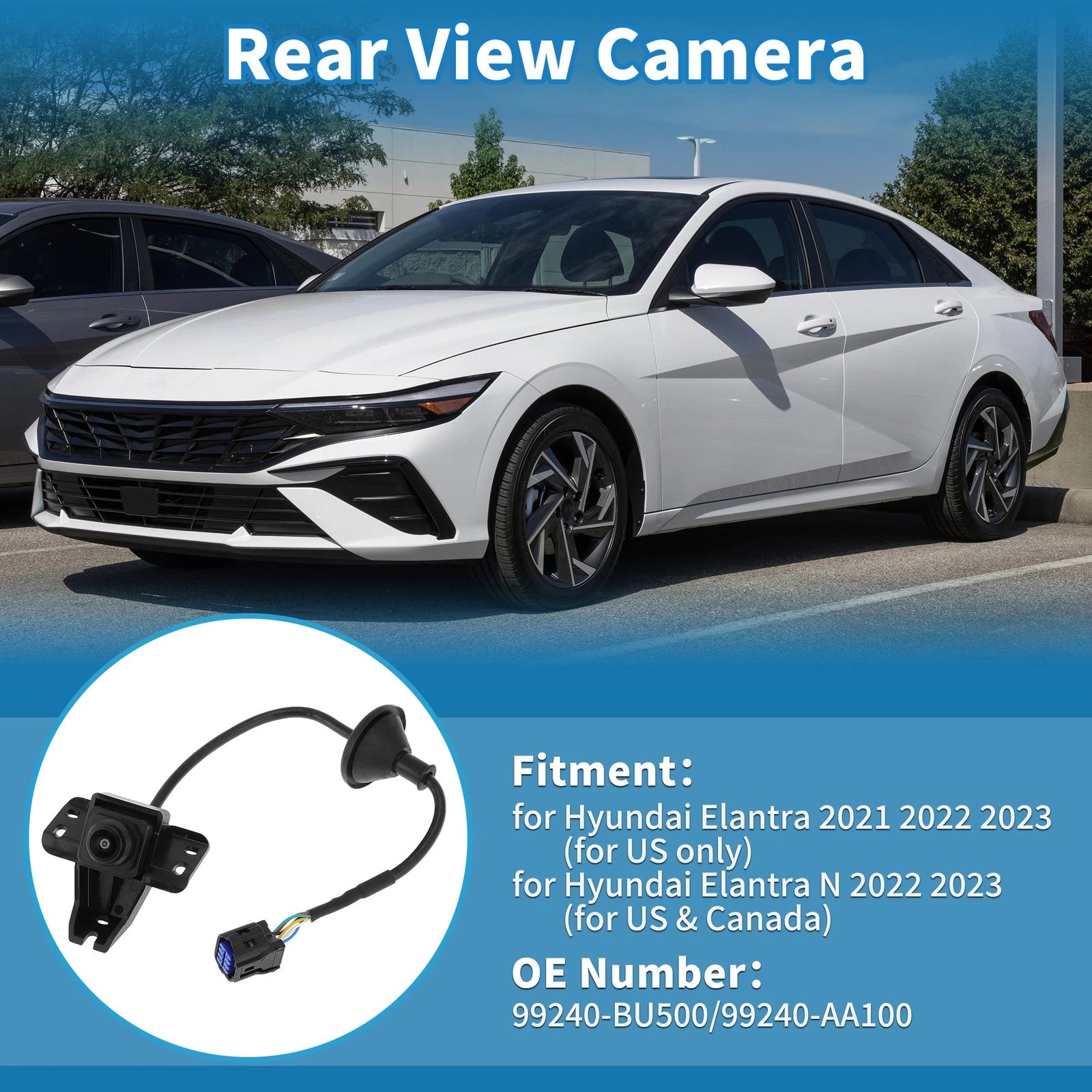 Rear View Park Assist Backup Camera Replacement for Hyundai Elantra (2021–2023)