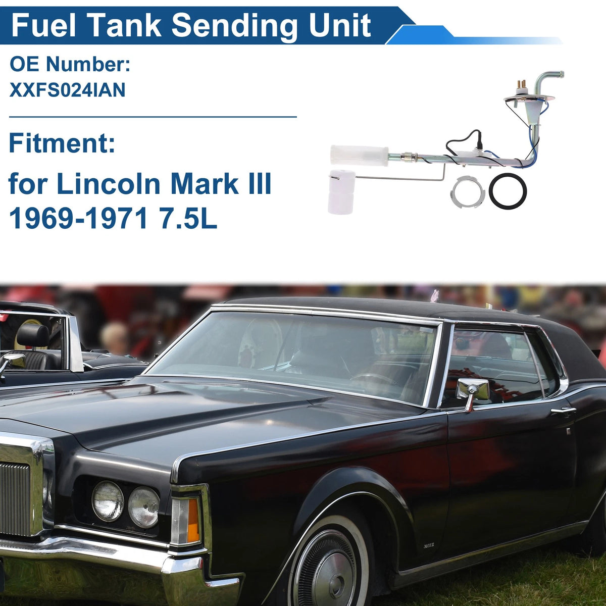 Fuel Level Sending Unit Module for Lincoln Mark III (1969–1971) No.XXFS024IAN