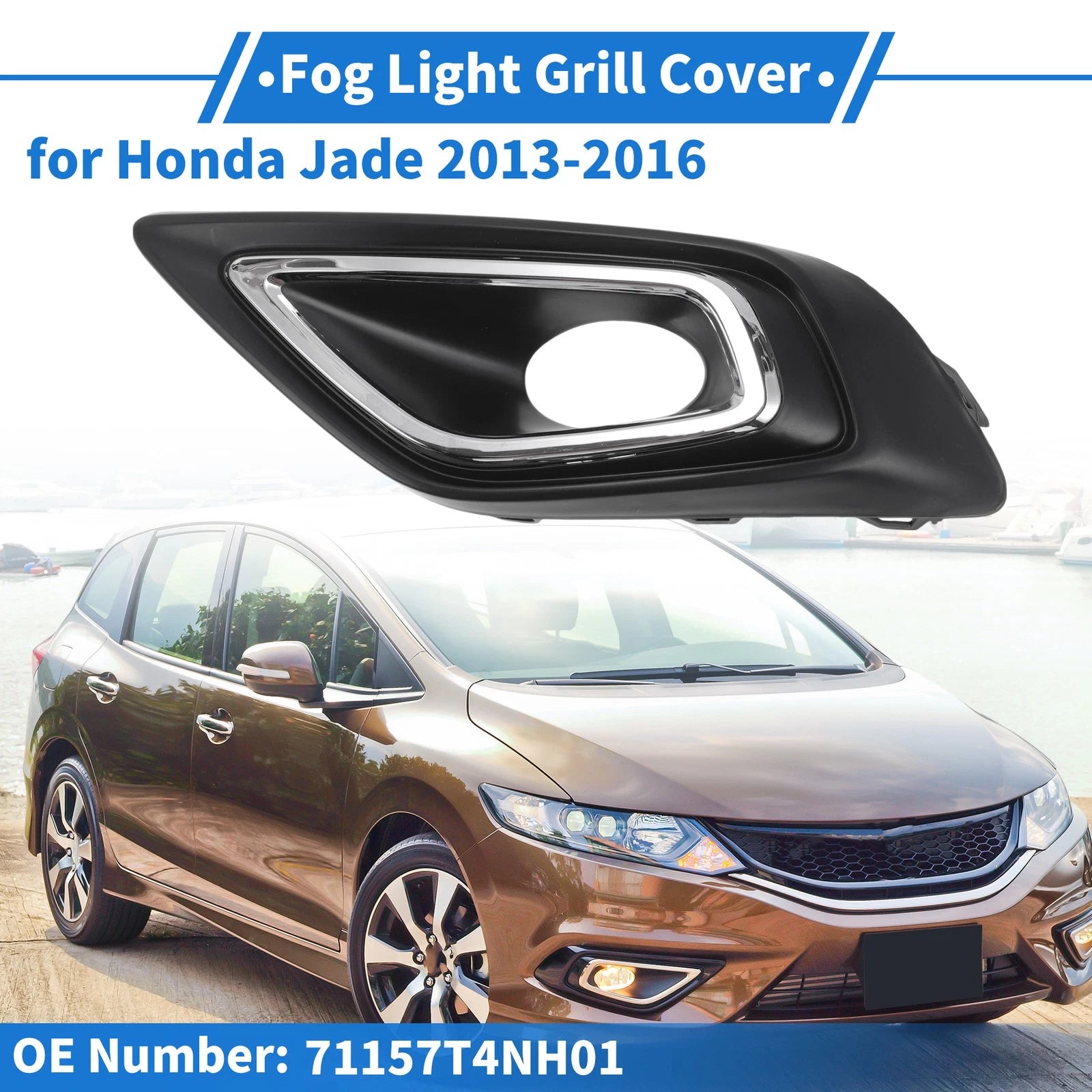 Front Left Fog Light Grill Replacement for Honda Jade (2013–2016)