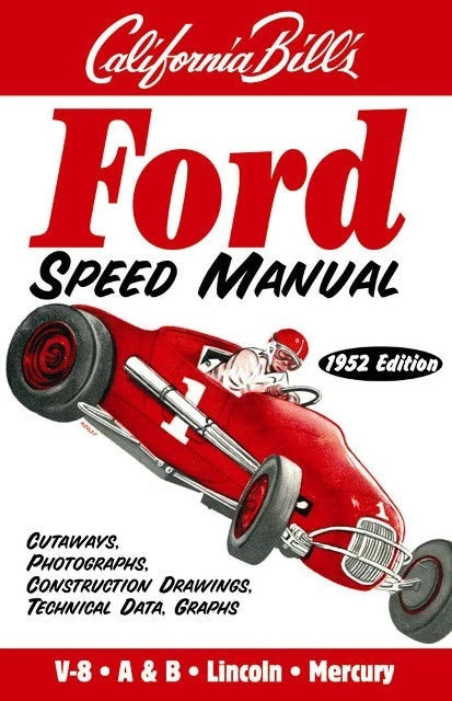 Speed Manual for Ford Lincoln Mercury Flathead V-8 A B Engine (1932–1953)