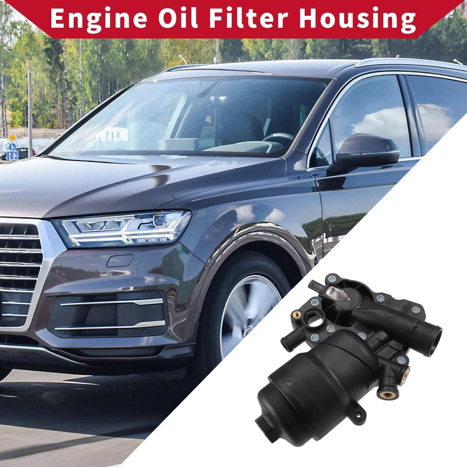 Engine Oil Filter Base Housing Assembly with Seals for Audi A6 A7 (2011–2018)