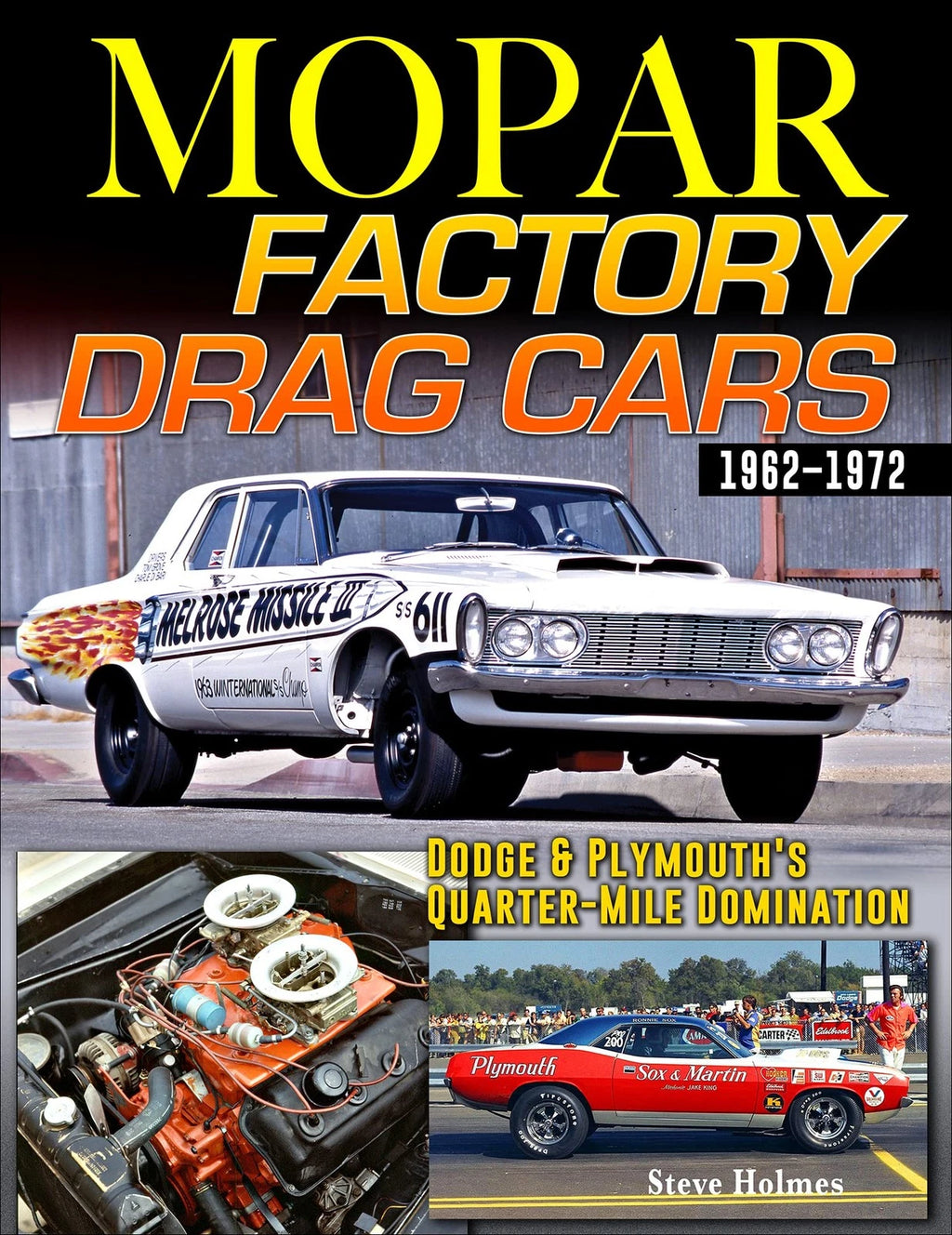 Mopar Drag Racing Legends Book for Chrysler Models (1960–1970)