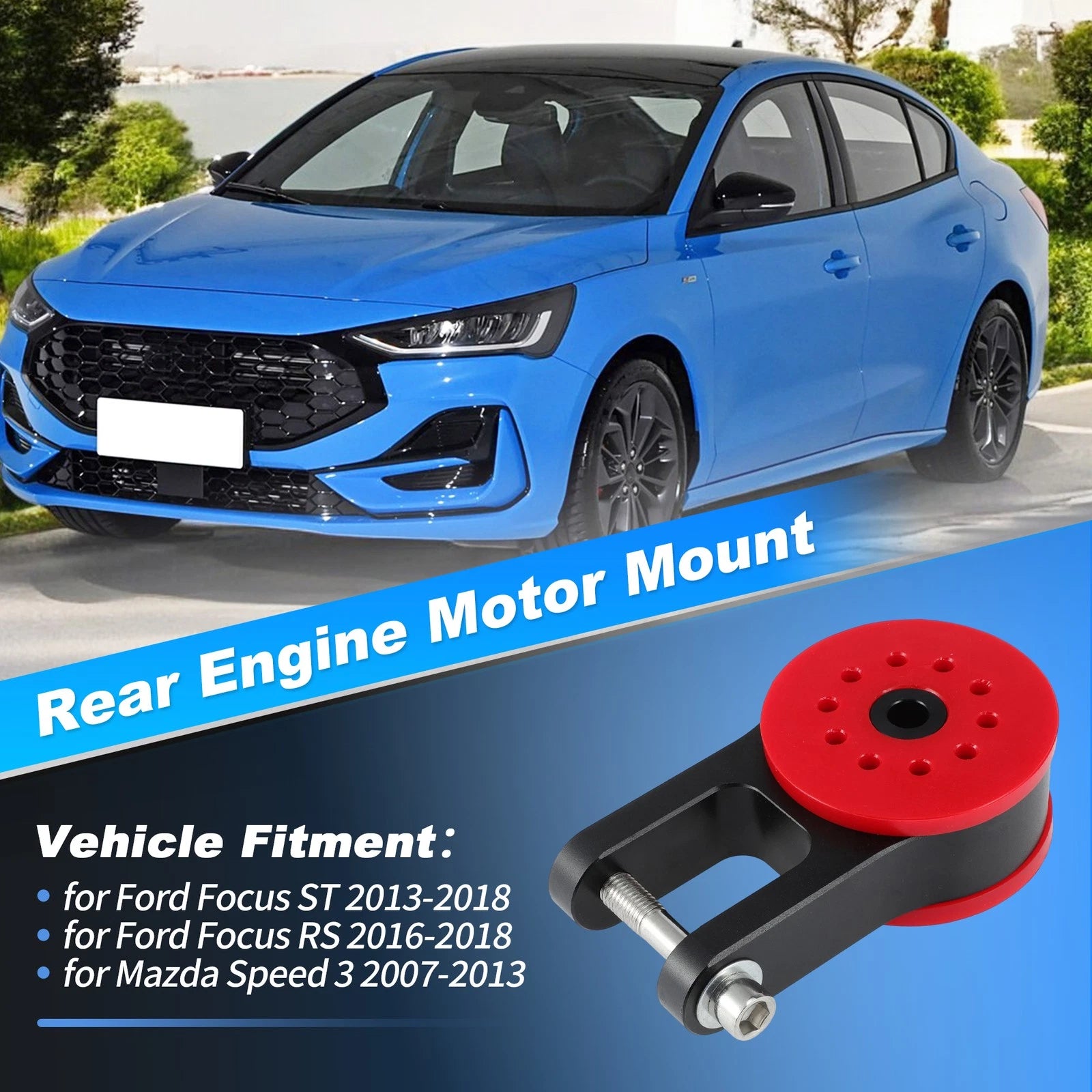 Rear Engine Motor Mount for Ford Focus ST (2013–2018), Mazda Speed 3 (2007–2013)
