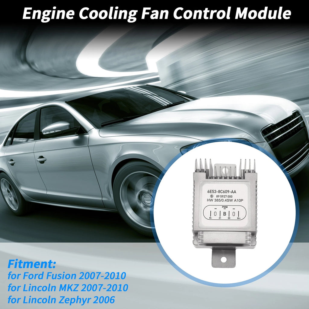 Engine Cooling Fan Control Module No.6E538C609AA for Ford Fusion (2007–2010)