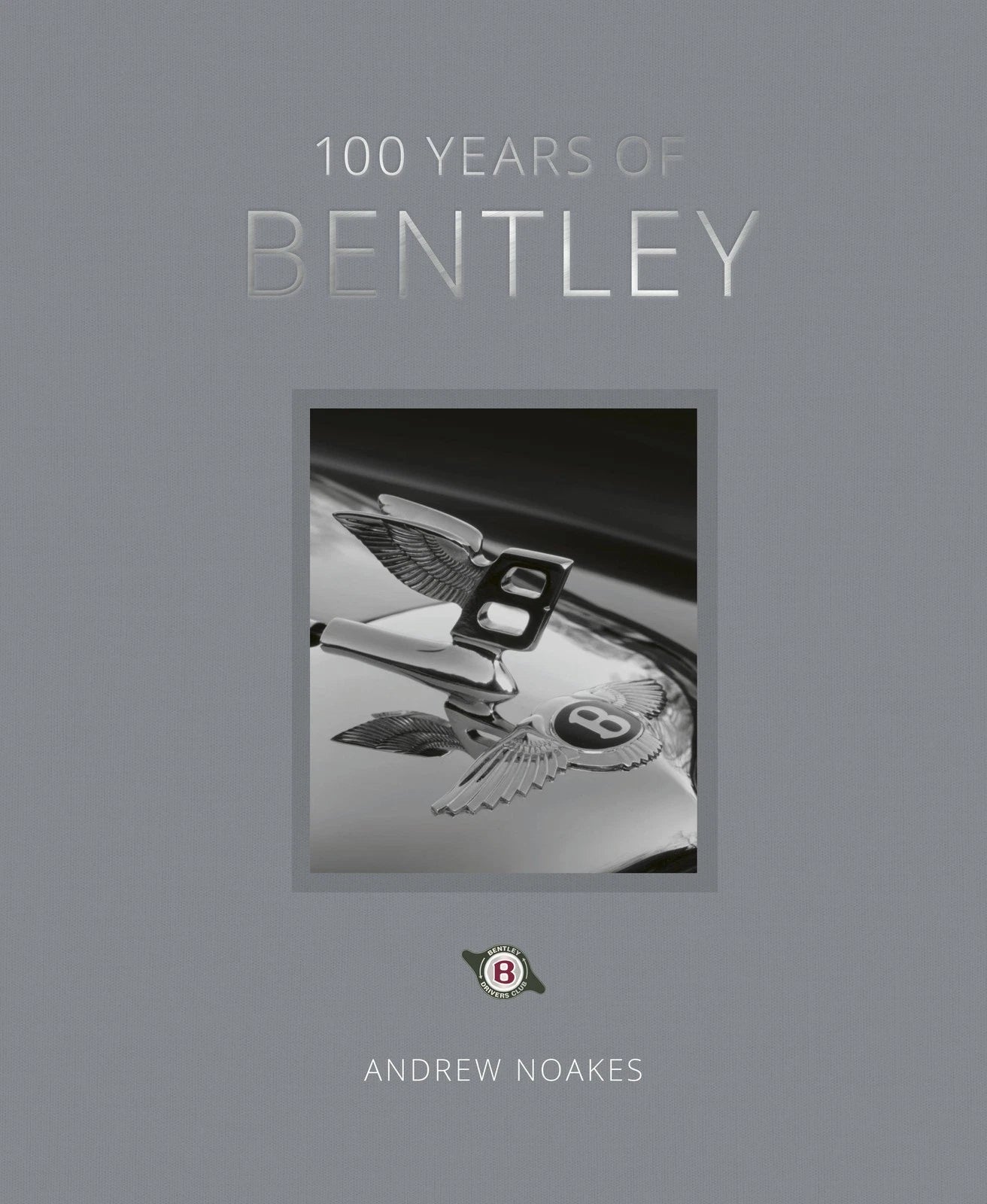 100 Years of Bentley Book