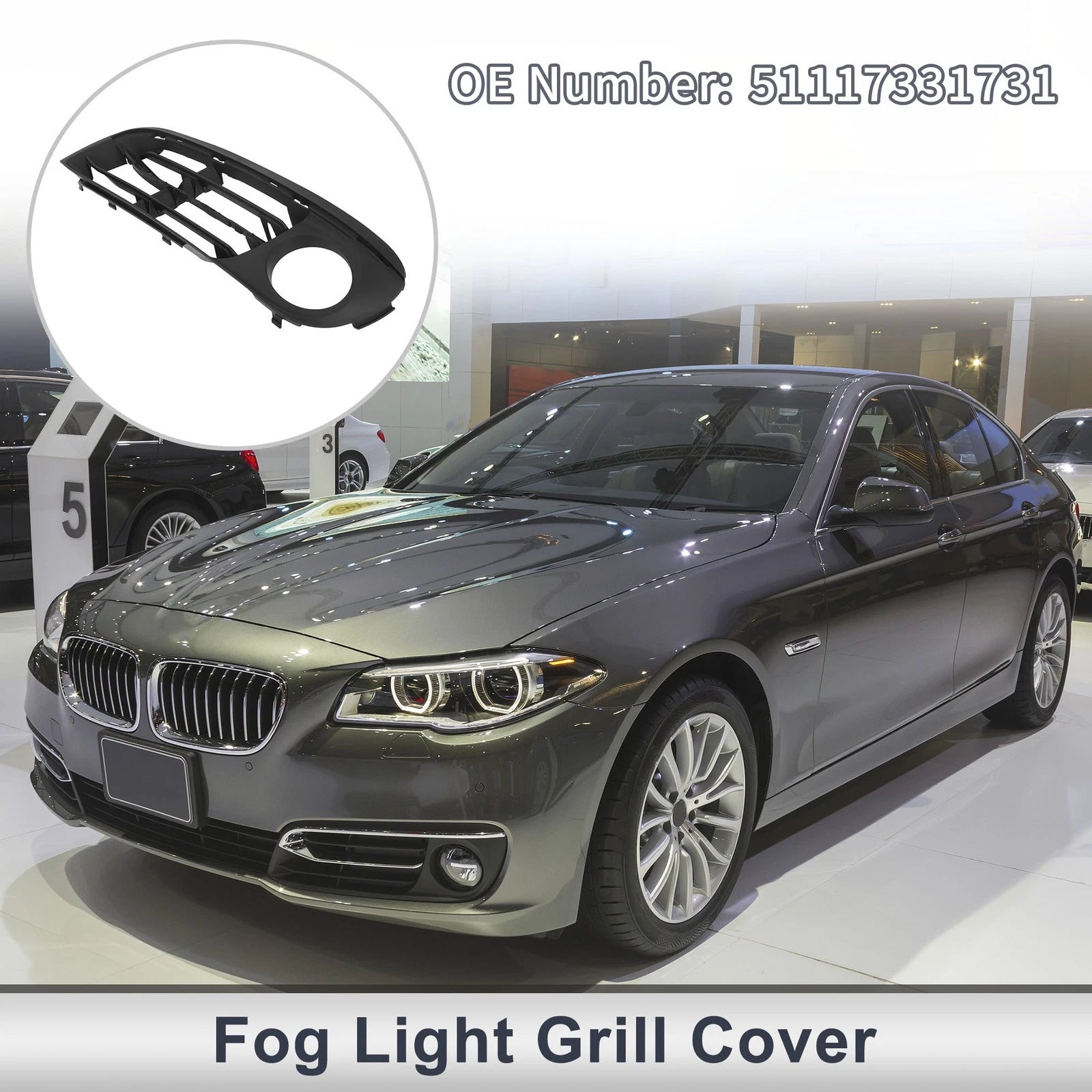 Front Left Fog Light Grill Replacement for BMW 528i (2014–2016)